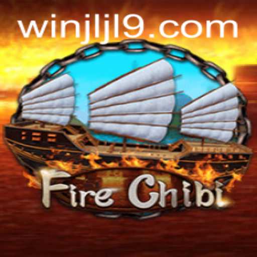 Exploring the Exciting World of FireChibi: A New Adventure Awaits
